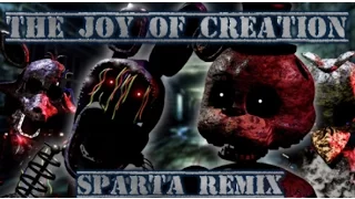 The Joy of Creation Sparta Remix