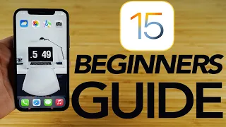 IOS 15 - Complete Beginners Guide