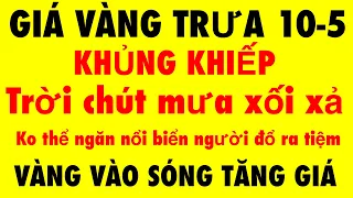 Giá vàng 9999 mới nhất hôm nay 10-5-2024 - giá vàng 9999 hôm nay -giá vàng hôm nay-giá vàng 9999 mới