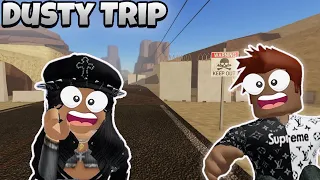 A DUSTY TRIP ROBLOX GAMEPLAY!