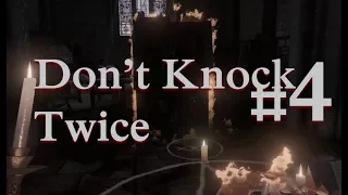 Don't Knock Twice #4 - Ритуал завершён (Конец)