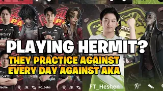 Playing Hermit against a team that practice against Aka's Hermit everyday