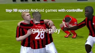 Top 18 sports Android games with controller support gameplay
