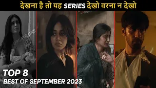 Top 8 Superbest Crime Thriller Hindi Web Series September 2023 | Best Of September 2023
