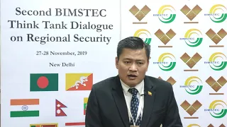 Dr  Naing Swe Oo | Second #BIMSTEC Think Tank Dialogue on #RegionalSecurity
