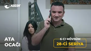 Ata Ocağı (6-cı Mövsüm 28-ci Seriya)