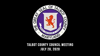 Talbot County Council Meeting: July 28, 2020