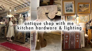 come ANTIQUE SHOPPING with me *kitchen hardware & lighting*