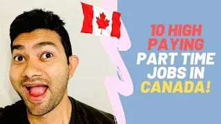 10 Surprisingly High paying Part Time Jobs in Canada! #mycanada #MyCanada #মাইকানাডা