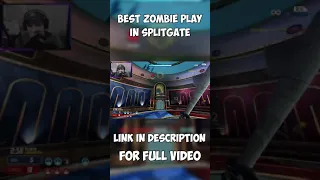 Best Zombie Play on Splitgate...