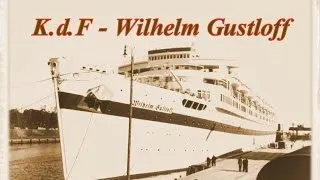 WILHELM GUSTLOFF -  ERSTE ATLANTIK FAHRT