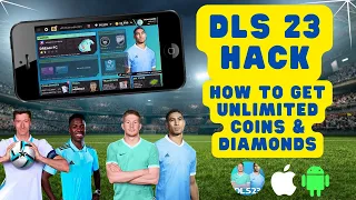 Dream League Soccer 2023 Hack - How To Get Free Coins & Diamonds in DLS 23 (iOS/Android)