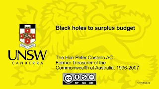 Black holes to surplus budget by Hon Peter Costello