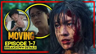 MOVING | EPISODE 1-7 BREAKDOWN DETAILS