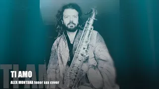 TI AMO (U. Tozzi) JAZZ tenor sax version by Alex Montana