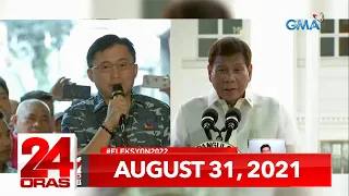 24 Oras Express: August 31, 2021 [HD]