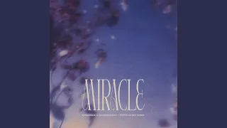 Miracle - RÜFÜS DU SOL Remix