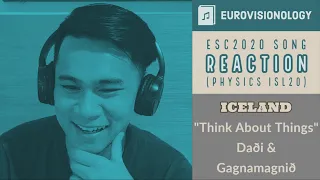ESC2020 Song Reaction - Iceland - "Think About Things" - Daði & Gagnamagnið (Physics ISL20)
