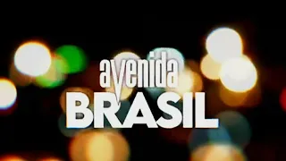AVENIDA BRASIL | abertura 2021