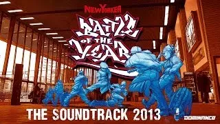 BOTY 2013 THE SOUNDTRACK BATTLE OF THE YEAR - ALBUM MEDLEY MIX [BOTY TV]