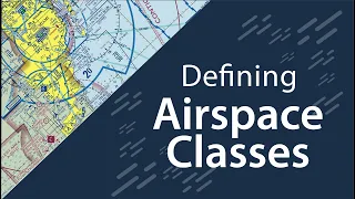 Defining Airspace Classes