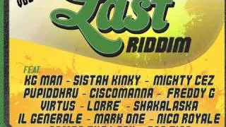 Sista Kinky (Francisca) - LIFE ( Last Riddim - Bizzarri rec.) [2010]