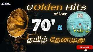 வேற லெவல் 70s ஹிட் சாங்ஸ் ❤️| Vol. 2 | Tamil Melodies Collection ❤️| by VJ Likes