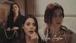 Sadakatsiz - Asya Arslan[Cansu Dere] | Yalnızlık Senfonisi