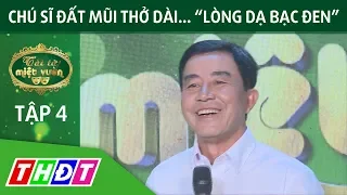 Chú Sĩ ở Đất Mũi thở dài... "Lòng dạ bạc đen" | Tài tử miệt vườn | THDT