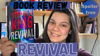 REVIVAL by Stephen King - Book Review - Spoiler Free - Kayla Lenzen