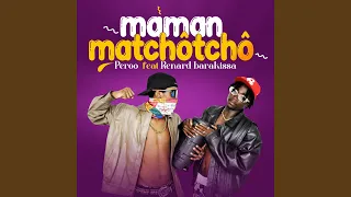 Maman matchôtchô