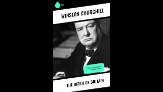 "The Birth of Britain (A History of the English Speaking Peoples, #1)" By Winston S. Churchill
