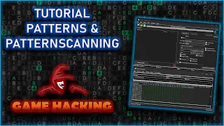 Patterns & Patternscanning (Game Hacking) - Indepth Tutorial