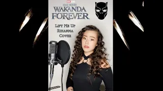 BLACK PANTHER 2: WAKANDA FOREVER | Rihanna - LIFT ME UP | Cover