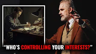 Jordan Peterson Unveils Who Is Controlling Your Interests