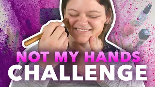 Not My Hands Challenge | Makeup Tutorial