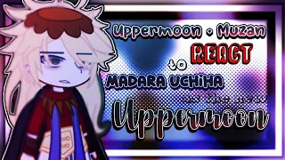 Uppermoon+Muzan React to Madara uchiha as the New Uppermoon// 🇬🇧🇪🇸🇧🇷
