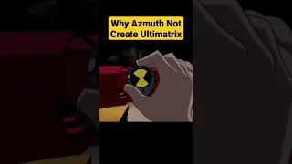 Why Azmuth Didn't Create Ultimatrix.