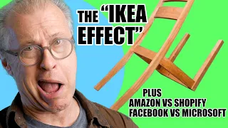 Secret of the IKEA Effect. Microsoft says we can do stupid metaverse thing also.