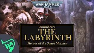 Warhammer 40k Audio | The Labyrinth - Richard Ford