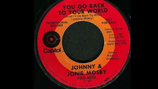 Johnny & Jonie Mosby "You Go Back to Your World (And I'll Go Back to Mine)" promo mono vinyl 45