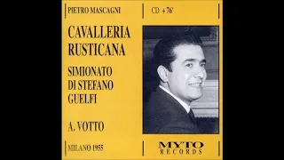 Mascagni "Cavalleria Rusticana" Simionato/Di Stefano/Guelfi