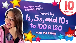 Count by 1s, 5s, and 10s to 100 & 120 with Ms. Sarah!