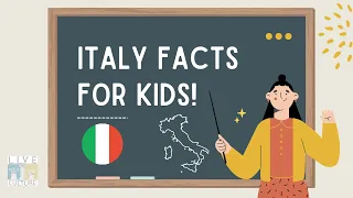 Italy Facts for Kids! | Our Cultures