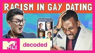 Racism in Gay Dating?!? Ft. Dylan Marron | Decoded | MTV