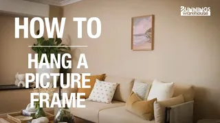 How to Hang a Picture Perfectly Every Time - Bunnings Warehouse
