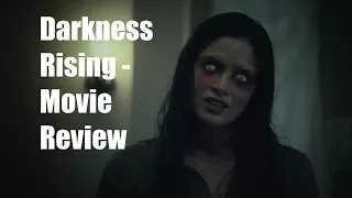 Darkness Rising - Movie Review