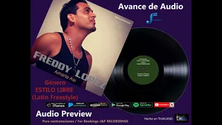 FREDDY LÓPEZ "Amarte Así" (Rascal Mix)