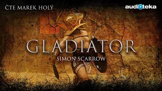 Simon Scarrow - Gladiátor | Audiokniha