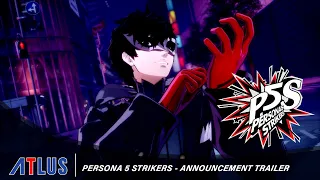 Persona 5 Strikers – Announcement Trailer | PlayStation 4, Nintendo Switch, PC